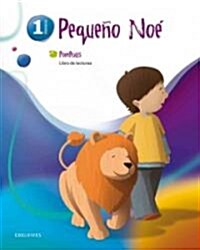Pequeno Noe / Little Noah (Paperback)