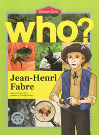 Who? Jean-Henri Fabre =장 앙리 파브르 