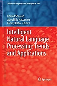 Intelligent Natural Language Processing: Trends and Applications (Hardcover, 2018)