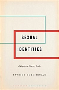 Sexual Identities: A Cognitive Literary Study (Hardcover)
