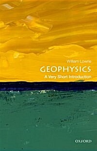 Geophysics: A Very Short Introduction (Paperback)