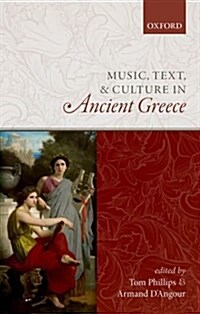 Music, Text, and Culture in Ancient Greece (Hardcover)