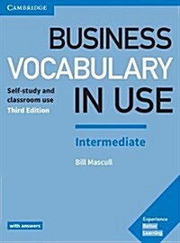 Business Vocabulary in Use: Intermediate Book with Answers : Self-Study and Classroom Use (Paperback, 3 Revised edition)