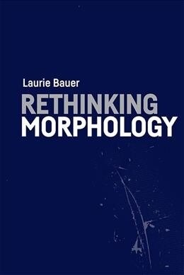 Rethinking Morphology (Paperback)