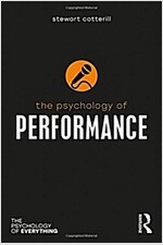 The Psychology of Performance (Hardcover)