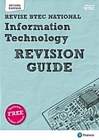 Revise BTEC National Information Technology Units 1 and 2 Revision Guide : Second edition (Package, 2 ed)