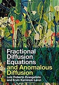 Fractional Diffusion Equations and Anomalous Diffusion (Hardcover)
