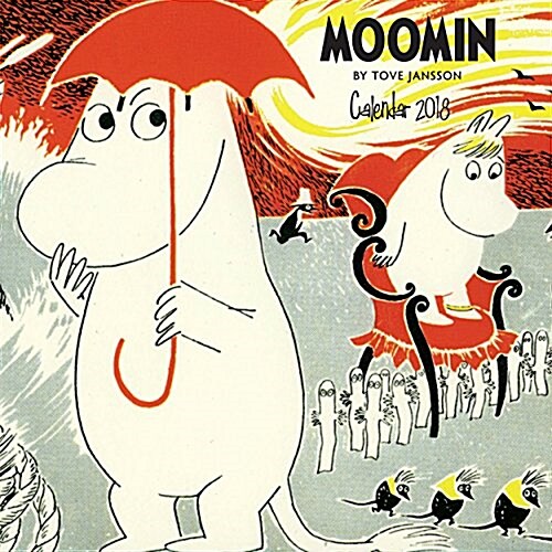 Moomin by Tove Jansson Wall Calendar 2018 (Art Calendar) (Calendar)