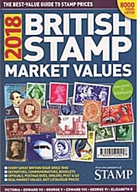 British Stamp Market Values 2018 (Paperback)