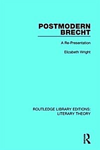 Postmodern Brecht : A Re-Presentation (Paperback)