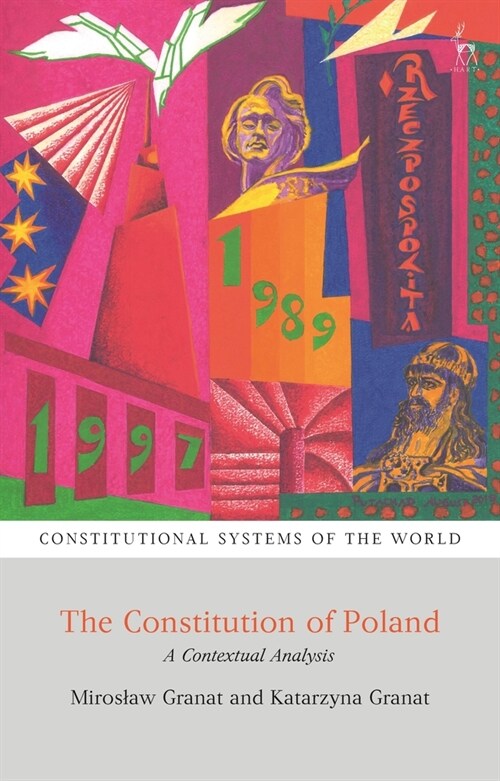 The Constitution of Poland : A Contextual Analysis (Hardcover)