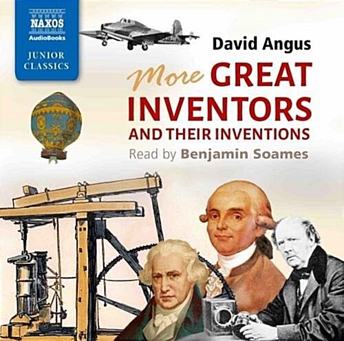 More Great Inventors and Their Inventions (Audio CD)
