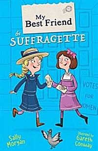 [중고] My Best Friend the Suffragette (Paperback)