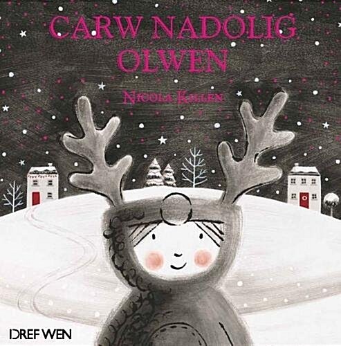 Carw Nadolig Olwen (Paperback)