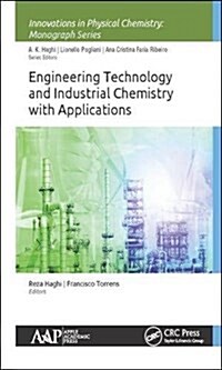 Engineering Technology and Industrial Chemistry with Applications (Hardcover)