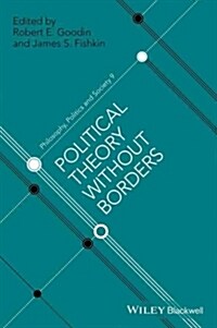 POLITICAL THEORY WITHOUT BORDERS (Paperback)