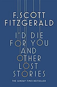 Id Die for You: And Other Lost Stories (Paperback)