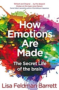 How Emotions Are Made : The Secret Life of the Brain (Paperback, Main Market Ed.)