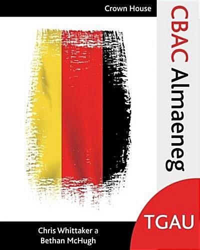 CBAC TGAU Almaeneg (Paperback)