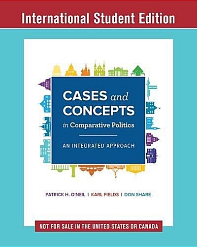 Cases and Concepts in Comparative Politics : An Integrated Approach (Paperback)