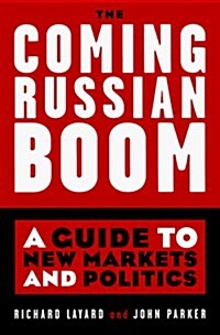 The Coming Russian Boom (Hardcover)