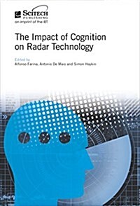 The Impact of Cognition on Radar Technology (Hardcover)