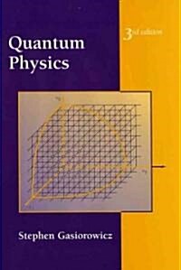 Quantum Physics (Hardcover, 3 ed)