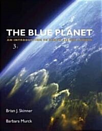[중고] The Blue Planet: An Introduction to Earth System Science (Hardcover, 3)