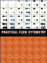 Practical Flow Cytometry (Hardcover, 4)