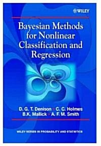 Bayesian Methods for Nonlinear Classification and Regression (Hardcover)