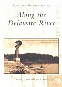 Along the Delaware River (Paperback)