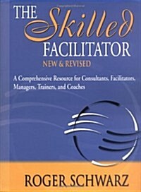 The Skilled Facilitator (Hardcover, 2)