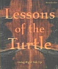 Lessons of the Turtle (Paperback)