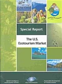 U.S. Ecotourism Market (Paperback)