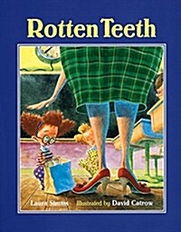 Rotten Teeth (Paperback, Reprint)