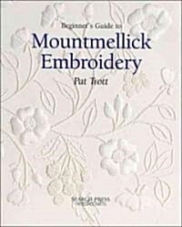 [중고] Beginners Guide to Mountmellick Embroidery (Paperback)
