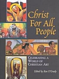 Christ for All People (Hardcover)