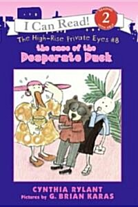 The High-Rise Private Eyes #8: The Case of the Desperate Duck (Paperback)