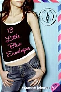 13 Little Blue Envelopes (Paperback, Reissue)