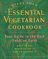 The Essential Vegetarian Cookbook (Paperback, 1st)