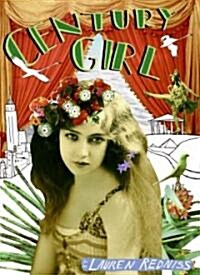 Century Girl (Hardcover)