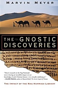 The Gnostic Discoveries: The Impact of the Nag Hammadi Library (Paperback)
