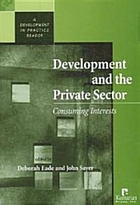 Development And the Private Sector (Paperback)
