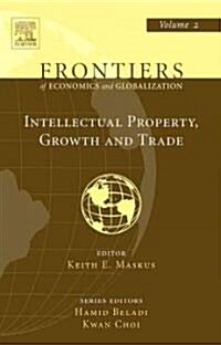 Intellectual Property, Growth and Trade (Hardcover)