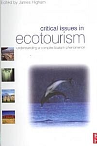 Critical Issues in Ecotourism (Paperback)