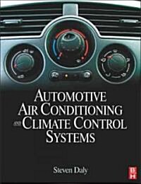 [중고] Automotive Air Conditioning and Climate Control Systems (Paperback)