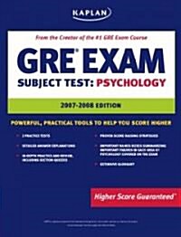 Kaplan GRE Exam Subject Test, Psychology, 2007-2008 (Paperback, 3rd)