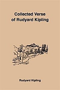 Collected Verse of Rudyard Kipling (Paperback)