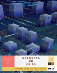 Networks on Chips: Technology and Tools (Hardcover)