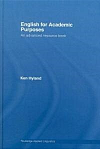 English for Academic Purposes : An Advanced Resource Book (Hardcover)